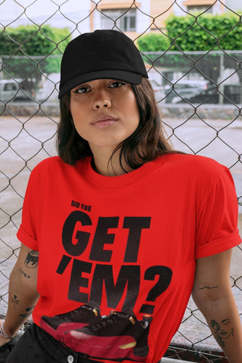 Jordan 12 Super Bowl Sneaker Match Tees Did You Get Em SNRT Sneaker Tees Jordan 12 Super Bowl SNRT Sneaker Release Tees Unisex Shirts