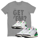 Air Jordan 3 Lucky Green Sneaker Match Tees Did You Get 'Em SNRT Sneaker Tees Jordan 3 Retro Lucky Green SNRT Sneaker Release Tees Unisex Shirts To Match Jordan Heather Grey 1