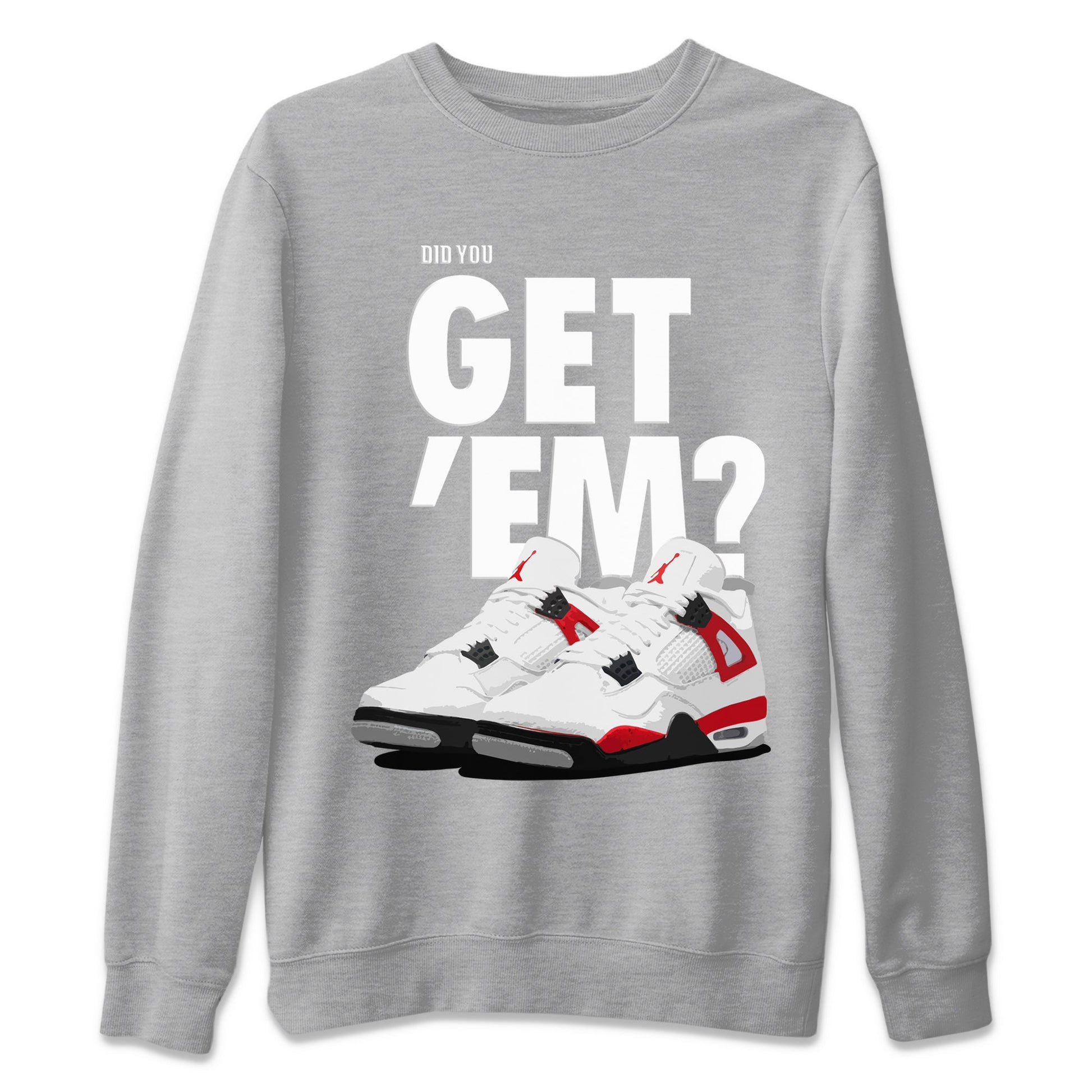 Jordan 4 Red Cement Tees Outfits Did You Get 'Em SNRT Sneaker Tees Air Jordan 4 Red Cement SNRT Sneaker Release Tees Unisex Shirts To Match Jordan Heather Grey 2