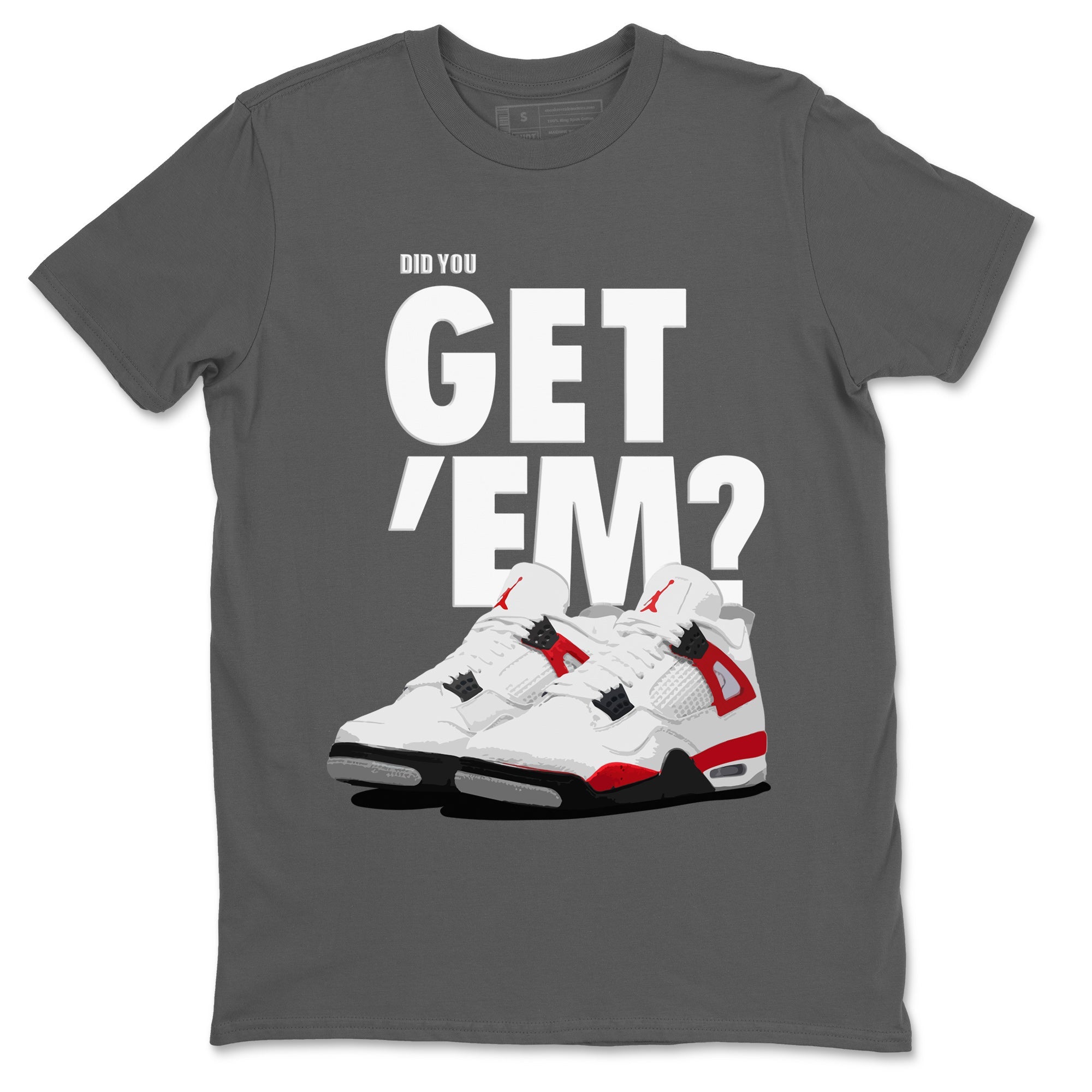 Jordan 4 Red Cement Tees Outfits Did You Get 'Em SNRT Sneaker Tees Air Jordan 4 Red Cement SNRT Sneaker Release Tees Unisex Shirts To Match Jordan Cool Grey 2