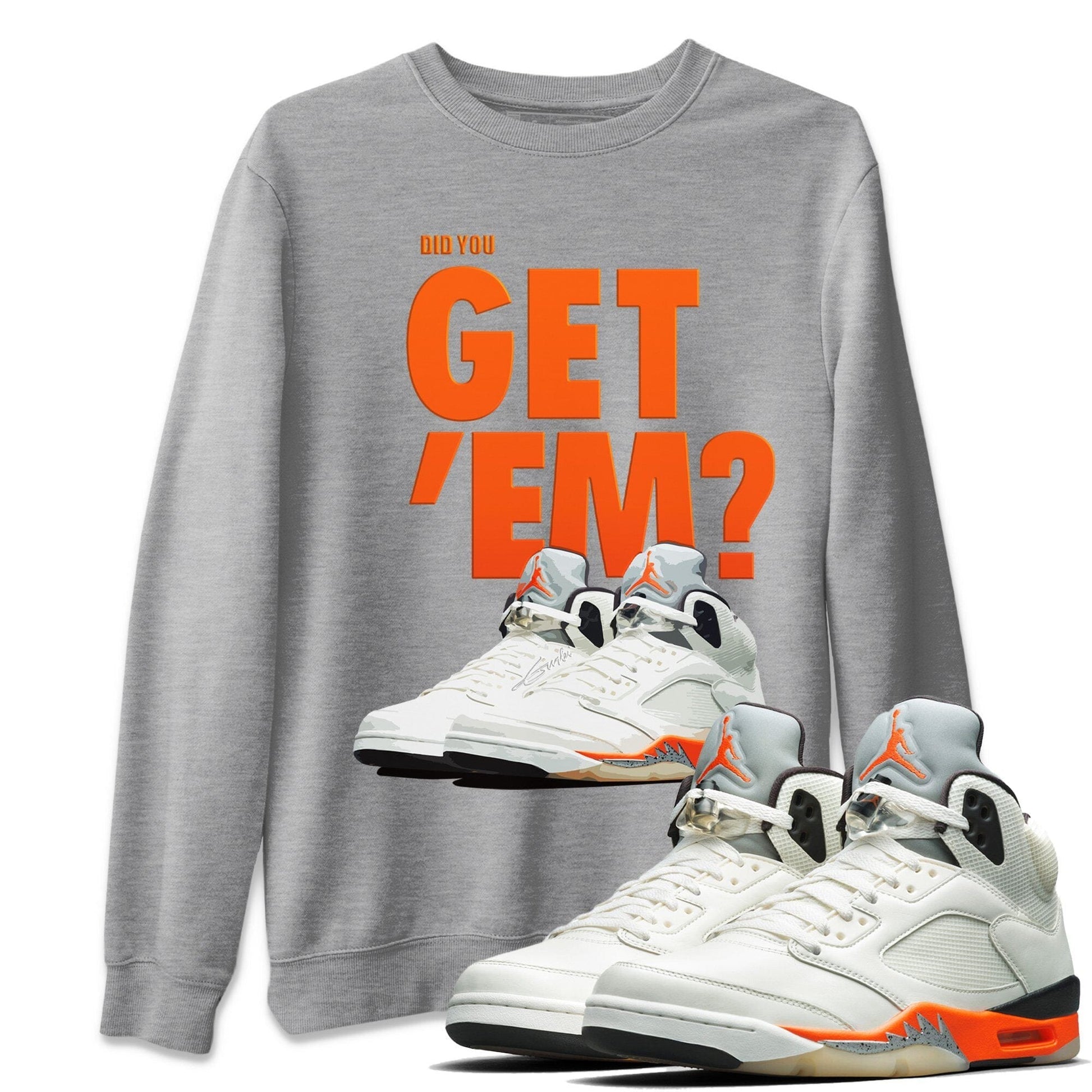 Jordan 5 Retro Shattered Backboard Sneaker Match Tees Did You Get Em SNRT Sneaker Tees Jordan 5 Retro Shattered Backboard SNRT Sneaker Release Tees Unisex Shirts