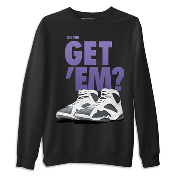 Jordan 7 Flint Sneaker Match Tees Did You Get Em SNRT Sneaker Tees Jordan 7 Flint SNRT Sneaker Release Tees Unisex Shirts