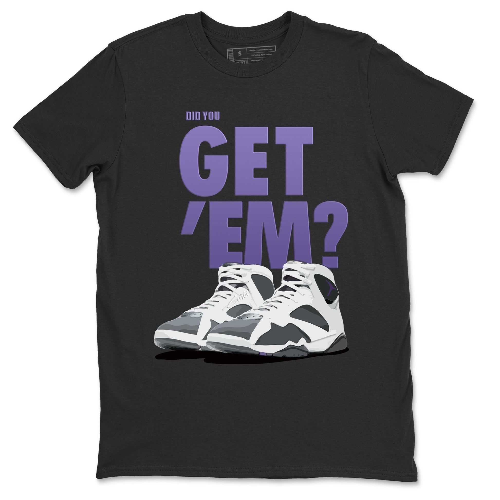 Jordan 7 Flint Sneaker Match Tees Did You Get Em SNRT Sneaker Tees Jordan 7 Flint SNRT Sneaker Release Tees Unisex Shirts