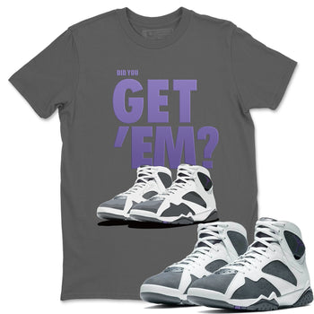 Jordan 7 Flint Sneaker Match Tees Did You Get Em SNRT Sneaker Tees Jordan 7 Flint SNRT Sneaker Release Tees Unisex Shirts