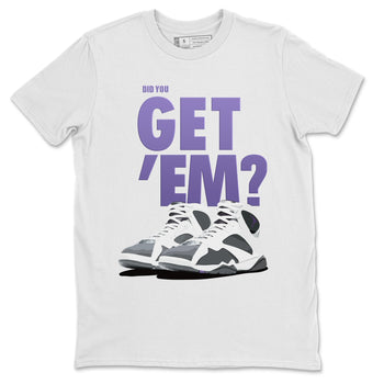 Jordan 7 Flint Sneaker Match Tees Did You Get Em SNRT Sneaker Tees Jordan 7 Flint SNRT Sneaker Release Tees Unisex Shirts