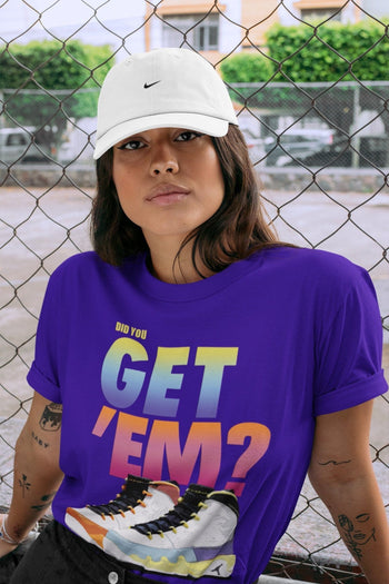 Jordan 9 Change The World Sneaker Match Tees Did You Get Em SNRT Sneaker Tees Jordan 9 Change The World SNRT Sneaker Release Tees Unisex Shirts