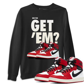 Jordan 1 Chicago Sneaker Match Tees Did You Get Em SNRT Sneaker Tees Jordan 1 Chicago SNRT Sneaker Release Tees Unisex Shirts
