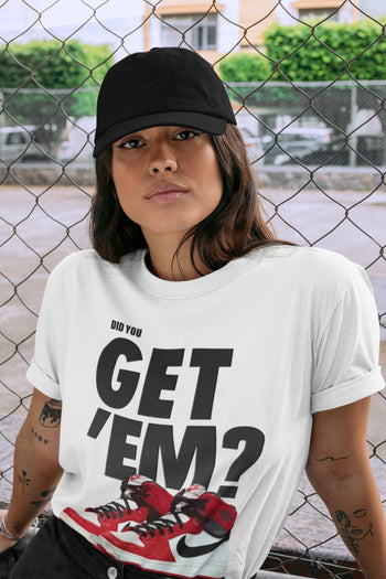 Jordan 1 Chicago Sneaker Match Tees Did You Get Em SNRT Sneaker Tees Jordan 1 Chicago SNRT Sneaker Release Tees Unisex Shirts