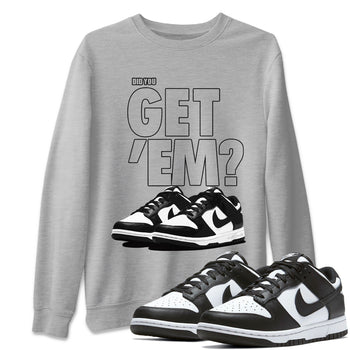 Dunk Panda Sneaker Match Tees Did You Get 'Em SNRT Sneaker Tees Dunk Panda SNRT Sneaker Release Tees Unisex Shirts
