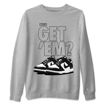 Dunk Panda Sneaker Match Tees Did You Get 'Em SNRT Sneaker Tees Dunk Panda SNRT Sneaker Release Tees Unisex Shirts