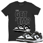 Dunk Panda Sneaker Match Tees Did You Get 'Em SNRT Sneaker Tees Dunk Panda SNRT Sneaker Release Tees Unisex Shirts