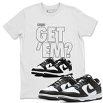 Dunk Panda Sneaker Match Tees Did You Get 'Em SNRT Sneaker Tees Dunk Panda SNRT Sneaker Release Tees Unisex Shirts