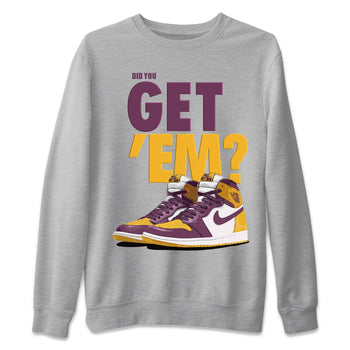 Jordan 1 Brotherhood Sneaker Match Tees Did You Get Em SNRT Sneaker Tees Jordan 1 Brotherhood SNRT Sneaker Release Tees Unisex Shirts