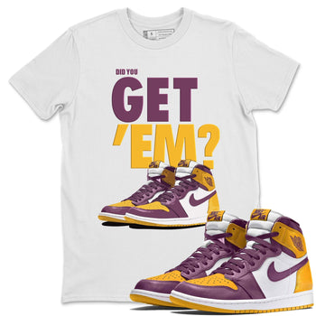 Jordan 1 Brotherhood Sneaker Match Tees Did You Get Em SNRT Sneaker Tees Jordan 1 Brotherhood SNRT Sneaker Release Tees Unisex Shirts