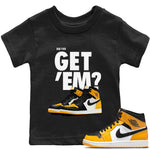 Jordan 1 Yellow Toe Sneaker Match Tees Did You Get 'Em SNRT Sneaker Tees Jordan 1 Yellow Toe SNRT Sneaker Release Tees Kids Shirts