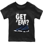 Jordan 13 Brave Blue Sneaker Match Tees Did You Get 'Em SNRT Sneaker Tees Jordan 13 Brave Blue SNRT Sneaker Release Tees Kids Shirts