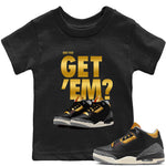 Jordan 3 Black Gold Sneaker Match Tees Did You Get 'Em SNRT Sneaker Tees Jordan 3 Black Gold SNRT Sneaker Release Tees Kids Shirts