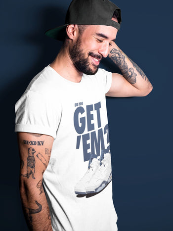 Jordan 6 Midnight Navy Sneaker Match Tees Did You Get 'Em SNRT Sneaker Tees Jordan 6 Midnight Navy SNRT Sneaker Release Tees Unisex Shirts