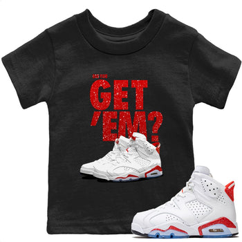 Jordan 6 Red Velvet Cookies Sneaker Match Tees Did You Get 'Em SNRT Sneaker Tees Jordan 6 Red Velvet Cookies SNRT Sneaker Release Tees Kids Shirts