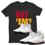 Jordan 7 Cardinal Sneaker Match Tees Did You Get 'Em SNRT Sneaker Tees Jordan 7 Cardinal SNRT Sneaker Release Tees Unisex Shirts