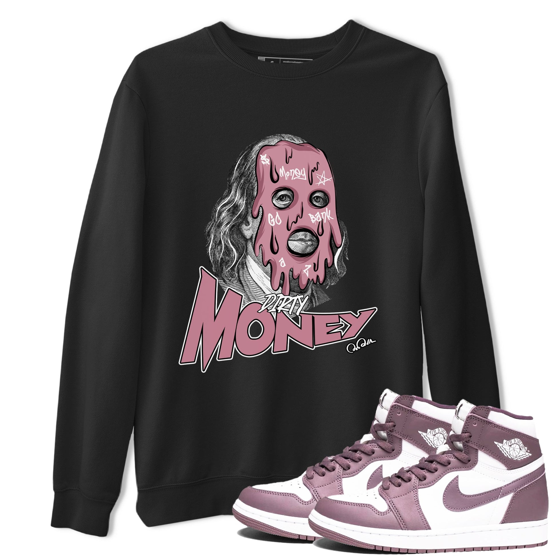 Air Jordan 1 Mauve shirt to match jordans Dirty Money sneaker tees AJ1Mauve SNRT Sneaker Release Tees Unisex Black 1 T-Shirt