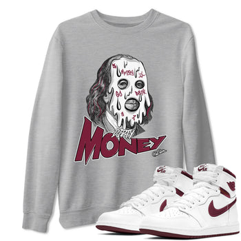 1s Metallic Burgundy shirt to match jordans Dirty Money sneaker tees AJ1 Metallic Burgundy SNRT Sneaker Release Tees Unisex Heather Grey 1 T-Shirt