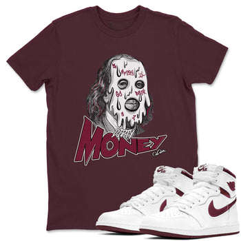 1s Metallic Burgundy shirt to match jordans Dirty Money sneaker tees AJ1 Metallic Burgundy SNRT Sneaker Release Tees Unisex Maroon 1 T-Shirt