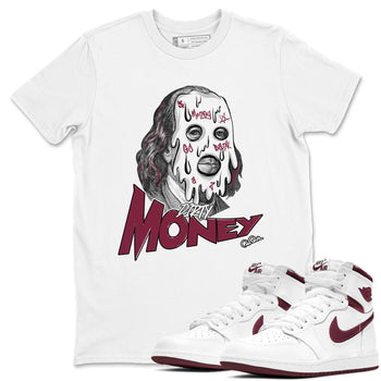 1s Metallic Burgundy shirt to match jordans Dirty Money sneaker tees AJ1 Metallic Burgundy SNRT Sneaker Release Tees Unisex White 1 T-Shirt
