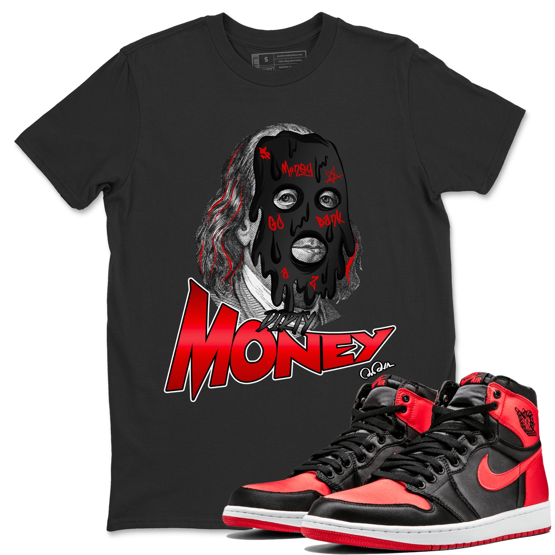Air Jordan 1 Satin Bred Sneaker Match Tees Dirty Money Sneaker Tees AJ1 Satin Bred Sneaker Release Tees Unisex Shirts Black 1