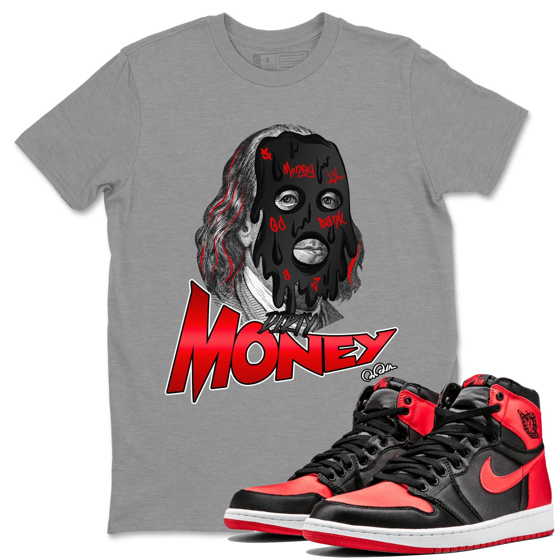 Air Jordan 1 Satin Bred Sneaker Match Tees Dirty Money Sneaker Tees AJ1 Satin Bred Sneaker Release Tees Unisex Shirts Heather Grey 1