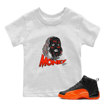 Air Jordan 12 Brilliant Orange Sneaker Match Tees Dirty Money Sneaker Tees AJ12 Brilliant Orange Sneaker Release Tees Kids Shirts White 1