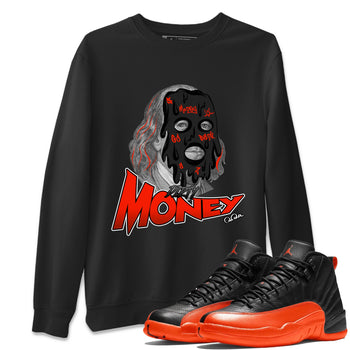 Air Jordan 12 Brilliant Orange Sneaker Match Tees Dirty Money Sneaker Tees AJ12 Brilliant Orange Sneaker Release Tees Unisex Shirts Black 1