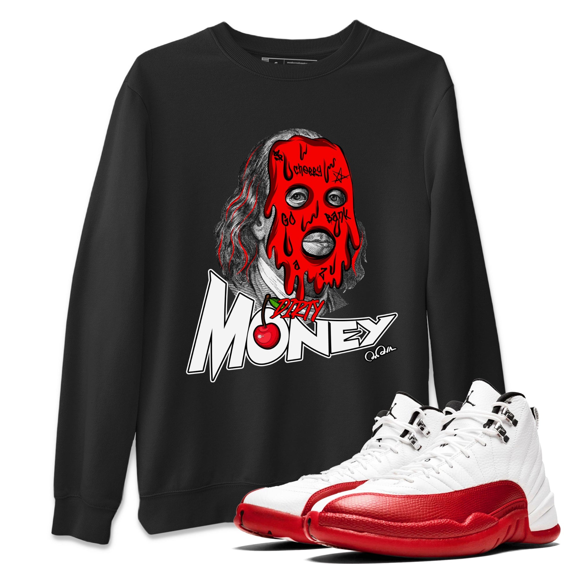 Air Jordan 12 Cherry Sneaker Match Tees Dirty Money Sneaker Tees AJ12 Cherry Sneaker Release Tees Unisex Shirts Black 1