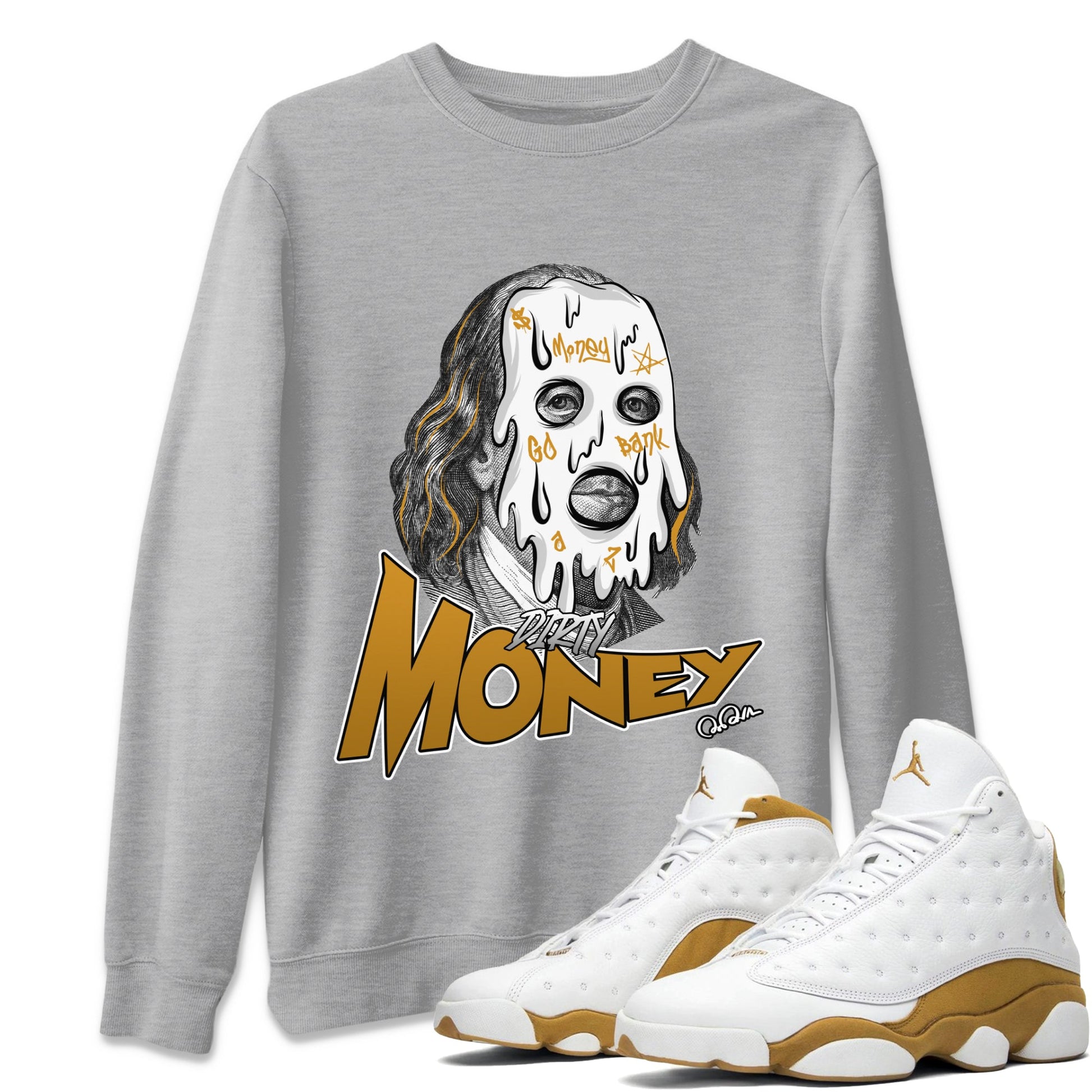 Air Jordan 13 Wheat Sneaker Match Tees Dirty Money Sneaker Tees AJ13 Wheat Sneaker Release Tees Unisex Shirts Heather Grey 1