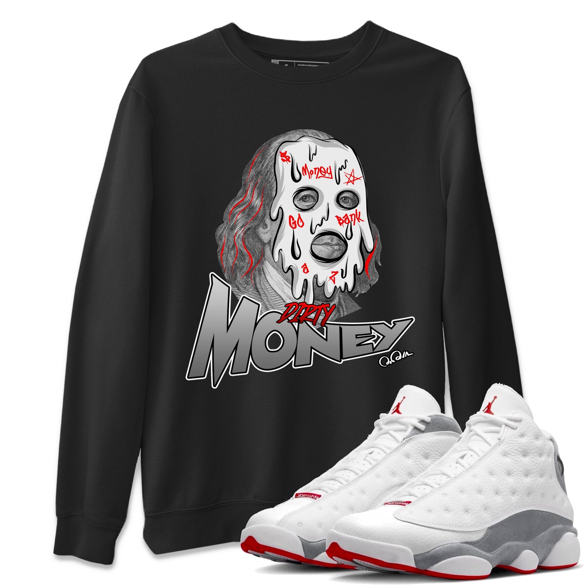 Air Jordan 13 Wolf Grey Sneaker Match Tees Dirty Money Sneaker Tees AJ13 Wolf Grey Sneaker Release Tees Unisex Shirts Black 1