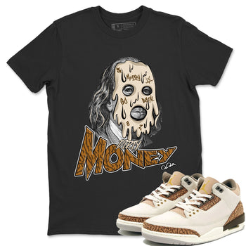 Air Jordan 3 Palomino Sneaker Match Tees Dirty Money Sneaker Tees AJ3 Palomino Sneaker Release Tees Unisex Shirts Black 1