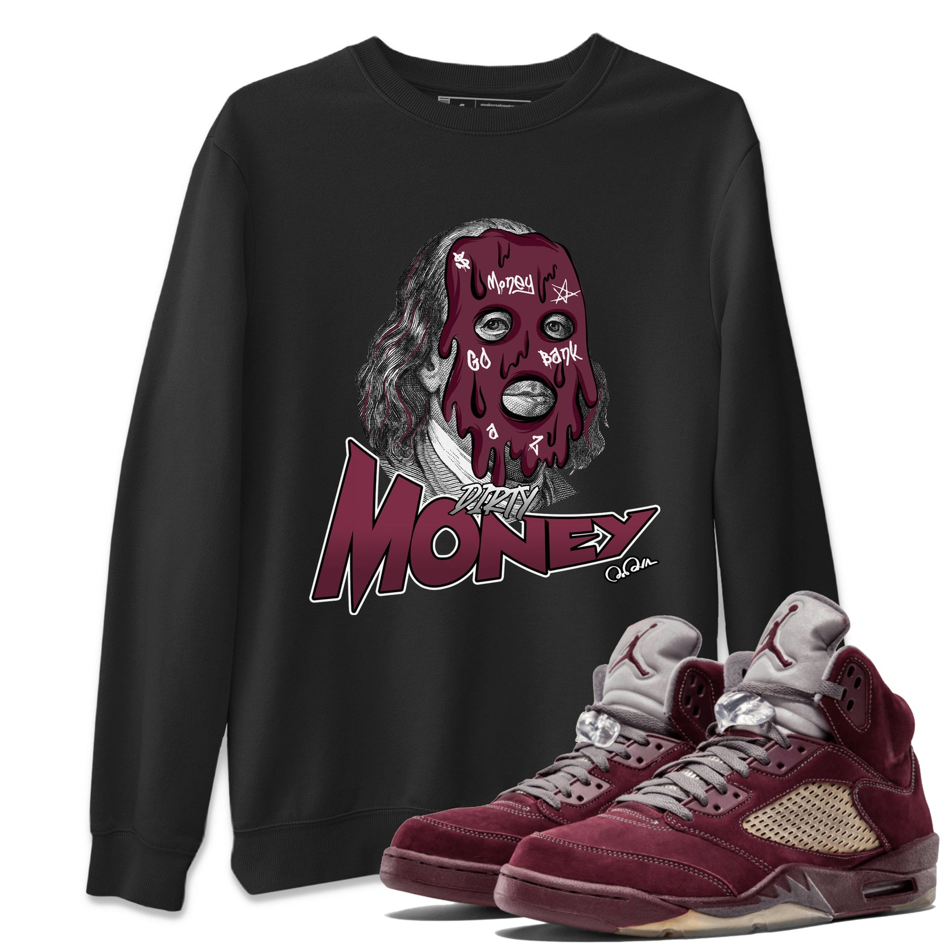 Air Jordan 5 Burgundy Sneaker Match Tees Dirty Money Sneaker Tees AJ5 Burgundy Sneaker Release Tees Unisex Shirts Black 1