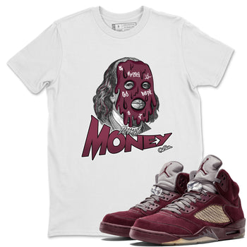 Air Jordan 5 Burgundy Sneaker Match Tees Dirty Money Sneaker Tees AJ5 Burgundy Sneaker Release Tees Unisex Shirts White 1