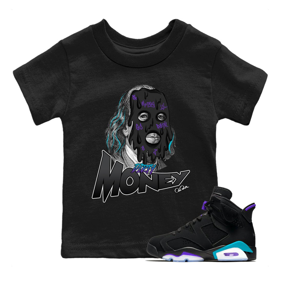 Air Jordan 6 Aqua Sneaker Match Tees Dirty Money Sneaker Tees AJ6 Aqua Sneaker Release Tees Kids Shirts Black 1