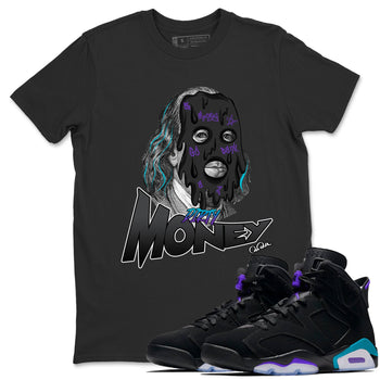Air Jordan 6 Aqua Sneaker Match Tees Dirty Money Sneaker Tees AJ6 Aqua Sneaker Release Tees Unisex Shirts Black 1