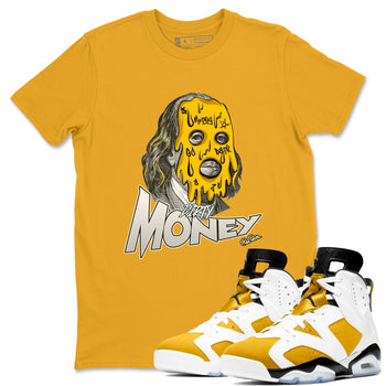 Air Jordan 6 Yellow Ochre shirt to match jordans Dirty Money sneaker tees AJ6 Yellow Ochre SNRT Sneaker Release Tees Unisex Gold 1 T-Shirt