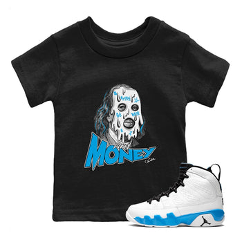 9s Powder Blue shirt to match jordans Dirty Money sneaker tees Air Jordan 9 Powder Blue SNRT sneaker release tees baby toddler Black 1 cotton Shirt