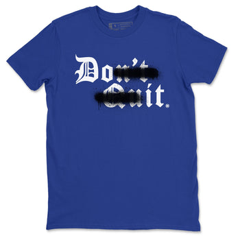 Jordan 3 Racer Blue Sneaker Match Tees Don't Quit Do It Sneaker Tees Jordan 3 Racer Blue Sneaker Release Tees Unisex Shirts