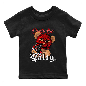Air Jordan 1 Satin Bred Match To Jordans Don't Be Salty Bear Sneaker Tees Jordan 1 High OG Satin Bred SNRT Sneaker Release Tees Kids Shirts Black 2