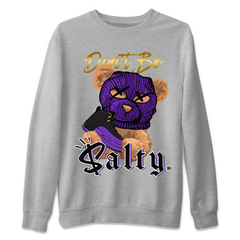 12s Field Purple Match To Jordans Don't Be Salty Bear Sneaker Tees Air Jordan 12 Field Purple SNRT Sneaker Release Tees Unisex Shirts Heather Grey 2