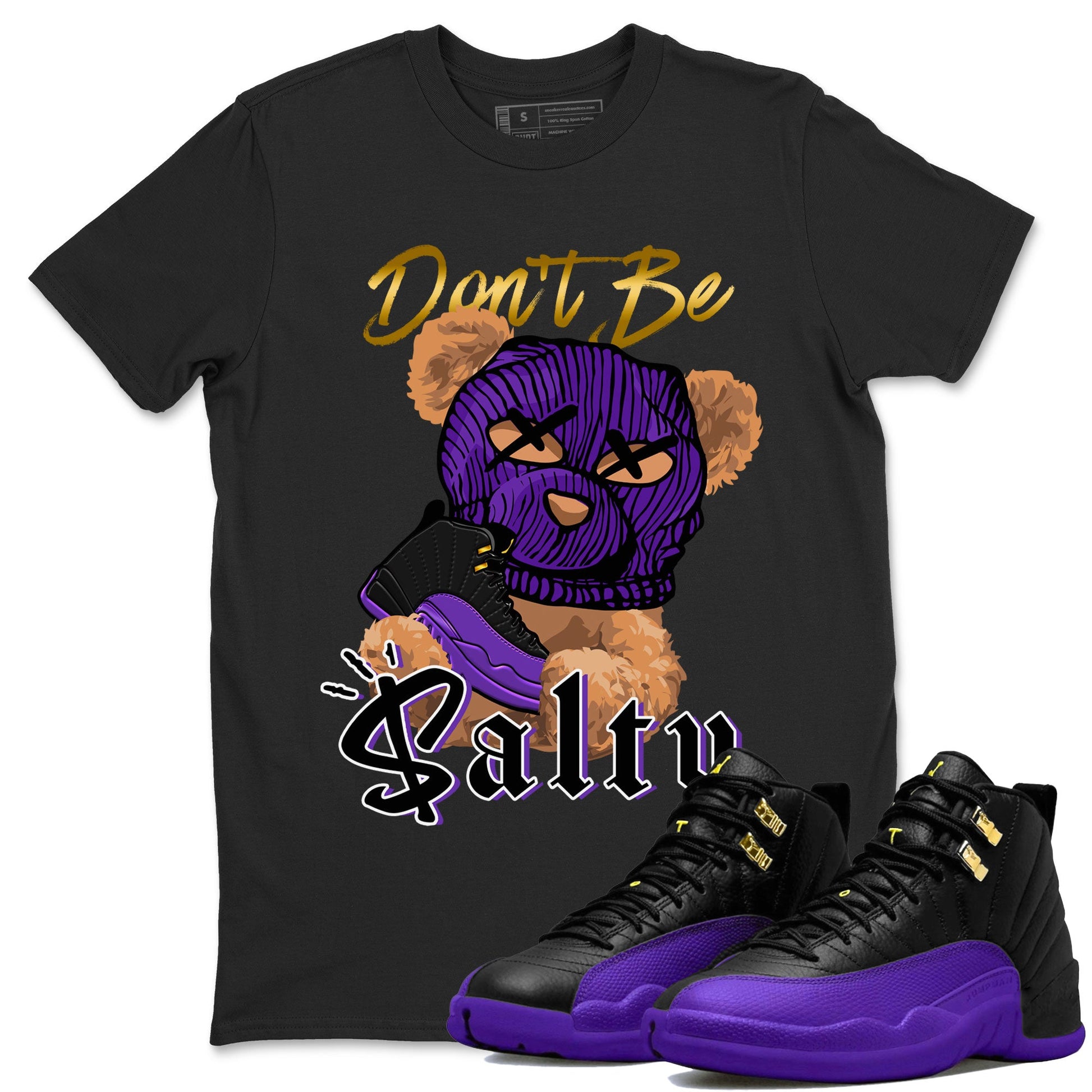 12s Field Purple Match To Jordans Don't Be Salty Bear Sneaker Tees Air Jordan 12 Field Purple SNRT Sneaker Release Tees Unisex Shirts Black 1