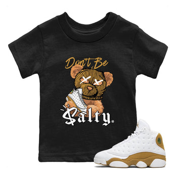 13s Wheat Match To Jordans Don't Be Salty Bear Sneaker Tees Air Jordan 13 Wheat SNRT Sneaker Release Tees Kids Shirts Black 1
