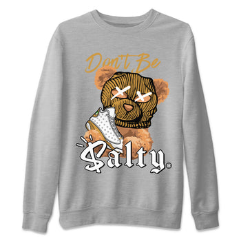 13s Wheat Match To Jordans Don't Be Salty Bear Sneaker Tees Air Jordan 13 Wheat SNRT Sneaker Release Tees Unisex Shirts Heather Grey 2