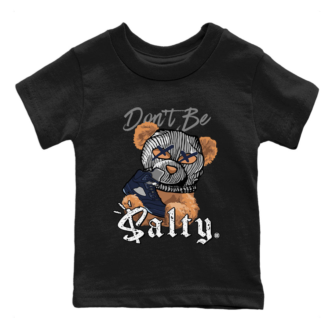 Air Jordan 5 Georgetown Match To Jordans Don't Be Salty Bear Sneaker Tees Air Jordan 5 Midnight Navy SNRT Sneaker Release Tees Kids Shirts Black 2