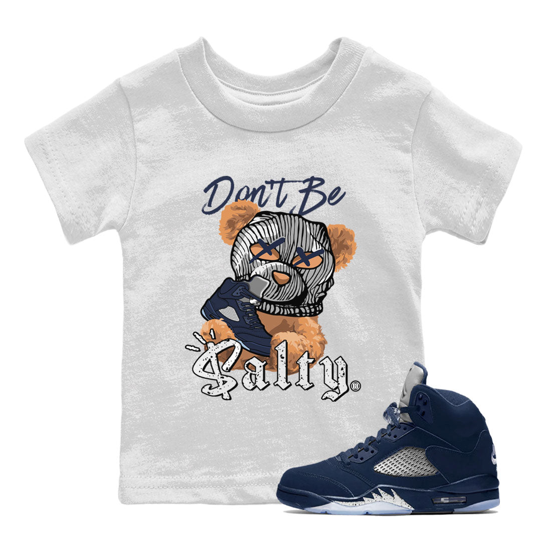 Air Jordan 5 Georgetown Match To Jordans Don't Be Salty Bear Sneaker Tees Air Jordan 5 Midnight Navy SNRT Sneaker Release Tees Kids Shirts White 1